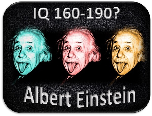 what was albert einstein's iq?